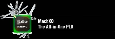 MachXO - Most Versatile Non-Volatile PLD for Low-Density Applications